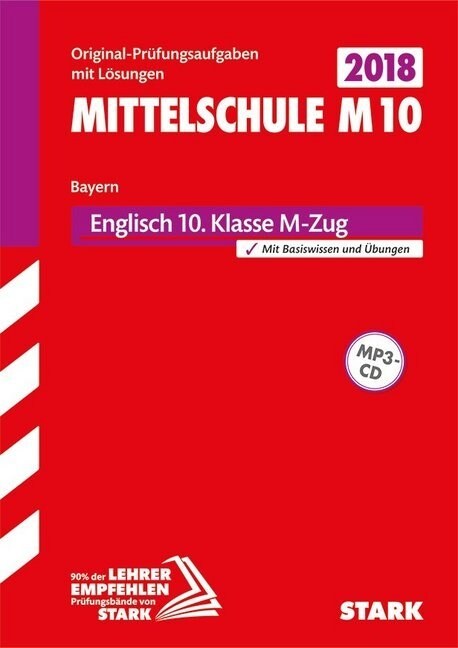 Mittelschule M10 Bayern 2018 - Englisch 10. Klasse M-Zug, m. MP3-CD (Paperback)