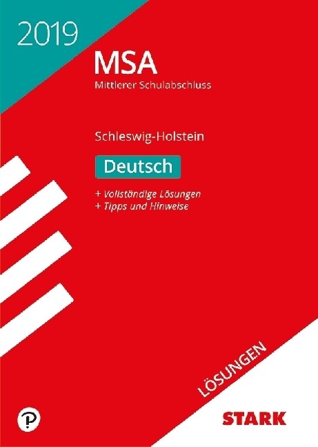 Mittlerer Schulabschluss 2019 - Schleswig-Holstein - Deutsch Losungen (Paperback)