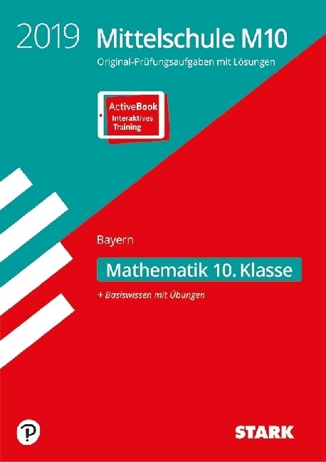 Mittelschule M10 Bayern 2019 - Mathematik 10. Klasse M-Zug (Paperback)