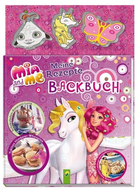 Mia and me: Meine Rezepte - Backbuch (Hardcover)