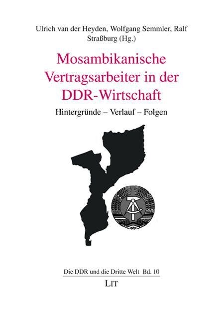 Mosambikanische Vertragsarbeiter in der DDR-Wirtschaft (Paperback)