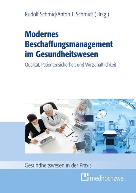 Modernes Beschaffungsmanagement im Gesundheitswesen (Hardcover)