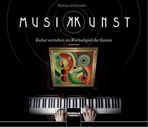 MusiKKunst, 3 Audio-CDs u. 1 DVD (CD-Audio)