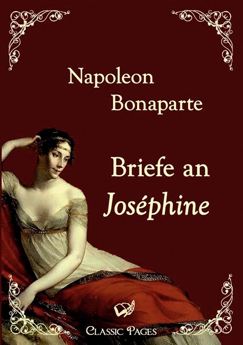 Briefe an Jos?hine (Paperback)