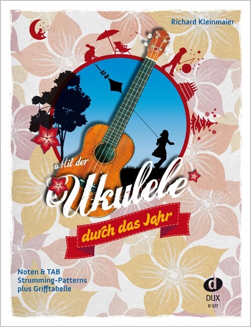 Mit der Ukulele durch das Jahr (Sheet Music)