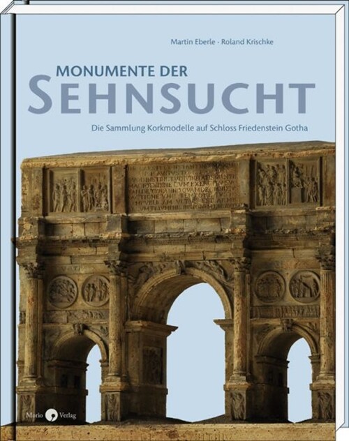 Monumente der Sehnsucht (Hardcover)