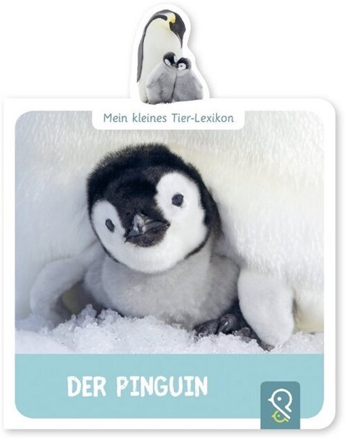 Mein kleines Tier-Lexikon - Der Pinguin (Board Book)