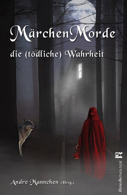 Marchenmorde - die (todliche) Wahrheit (Paperback)