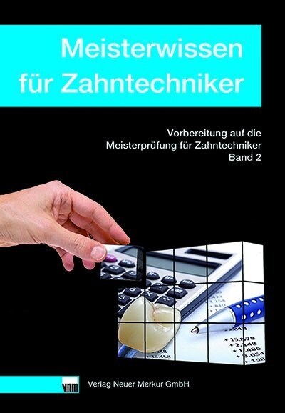 Meisterwissen fur Zahntechniker. Bd.2 (Hardcover)