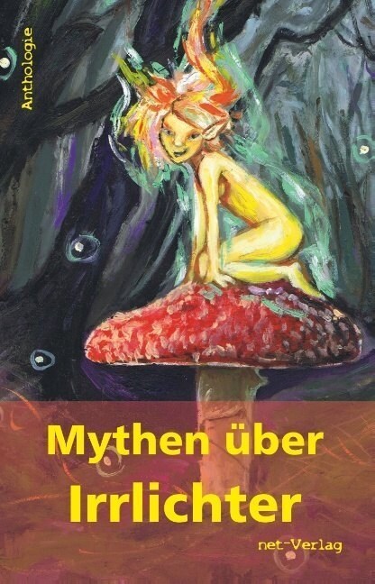 Mythen uber Irrlichter (Paperback)