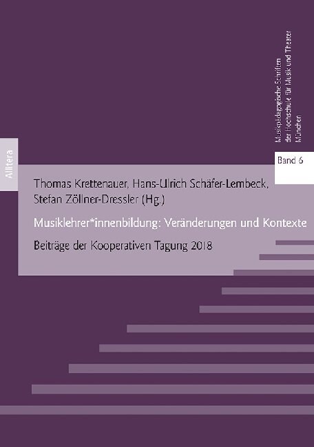 Musiklehrer innenbildung: Veranderungen und Kontexte (Paperback)