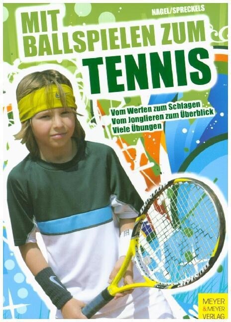 Mit Ballspielen zum Tennis (Paperback)