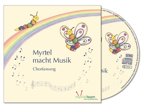 Myrtel macht Musik - Kinderchorfassung, 1 Audio-CD (CD-Audio)