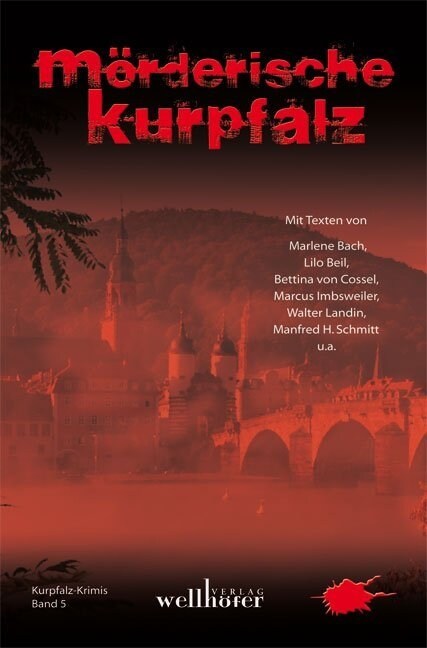 Morderische Kurpfalz (Paperback)