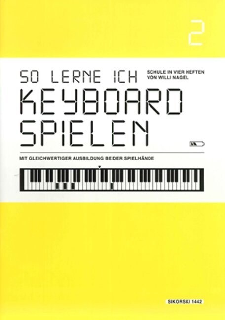 So lerne ich Keyboard spielen. Bd.2 (Sheet Music)