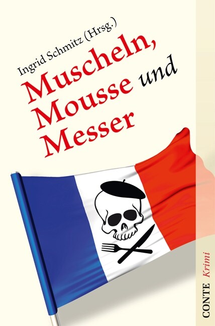 Muscheln, Mousse, und Messer (Paperback)