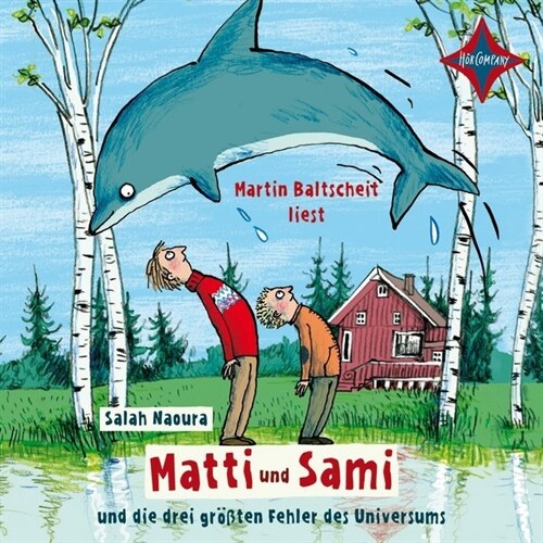 Matti und Sami und die drei großten Fehler des Universums, 2 Audio-CDs (CD-Audio)