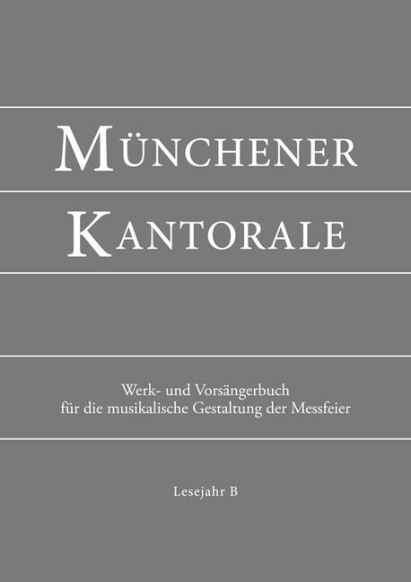 Munchener Kantorale: Lesejahr B, Werkbuch (Sheet Music)