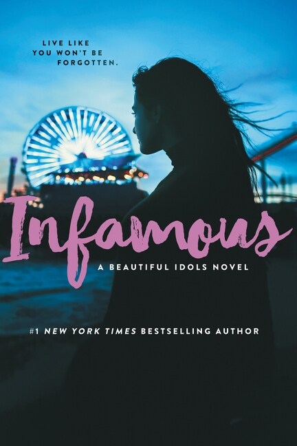Beautiful Idols - Infamous (Paperback)