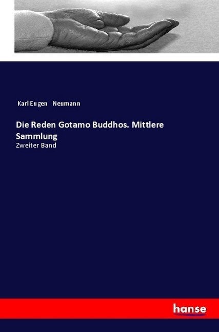 Die Reden Gotamo Buddhos. Mittlere Sammlung: Zweiter Band (Paperback)