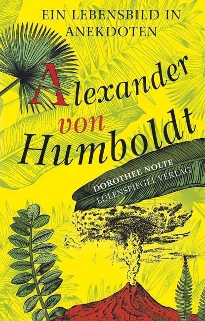 Alexander von Humboldt (Hardcover)