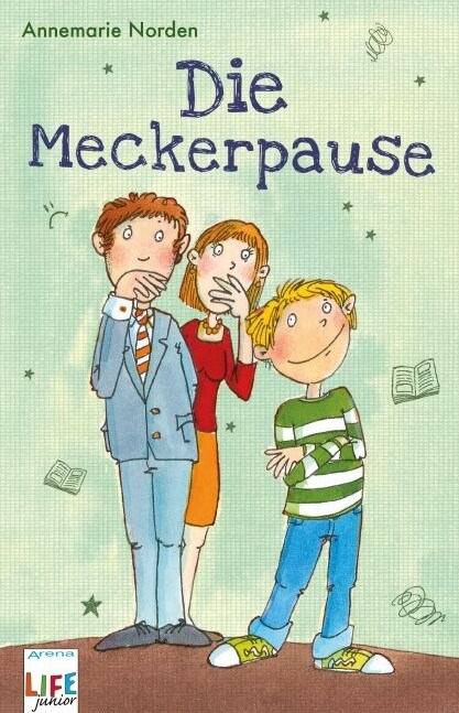 Die Meckerpause (Paperback)