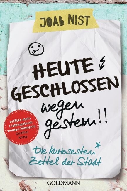 Heute geschlossen wegen gestern (Paperback)