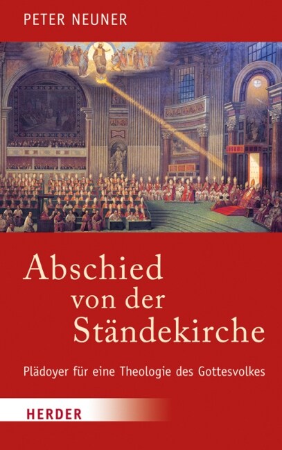 Abschied Von Der Standekirche: Pladoyer Fur Eine Theologie Des Gottesvolkes (Hardcover)