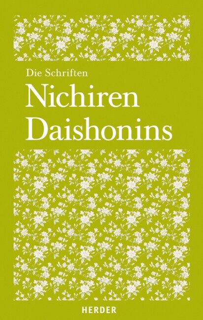 Die Schriften Nichiren Diashonins (Hardcover)