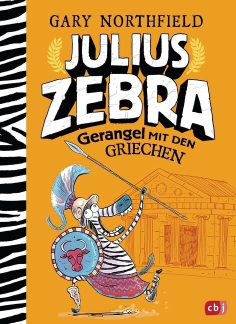 Julius Zebra - Gerangel mit den Griechen (Hardcover)