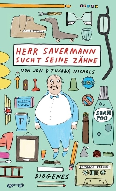 Herr Sauermann sucht seine Zahne (Hardcover)