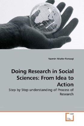 Doing Research in Social Sciences: From Idea to Action (Paperback)