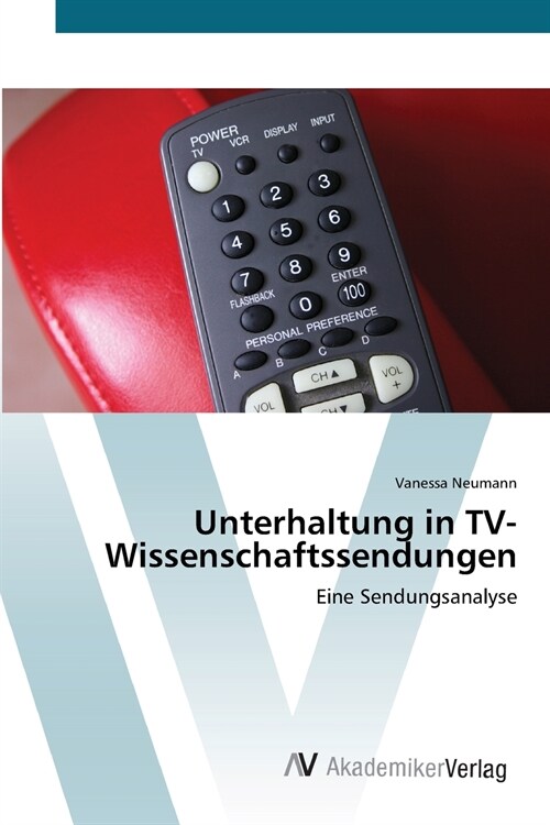 Unterhaltung in TV-Wissenschaftssendungen (Paperback)