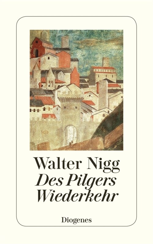 Des Pilgers Wiederkehr (Paperback)