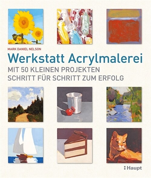 Werkstatt Acrylmalerei (Paperback)