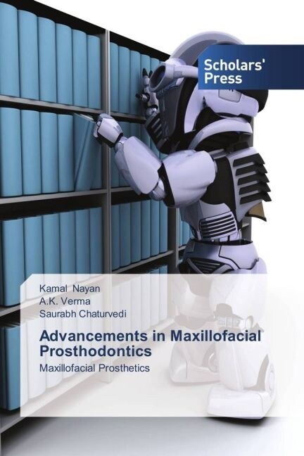 Advancements in Maxillofacial Prosthodontics (Paperback)