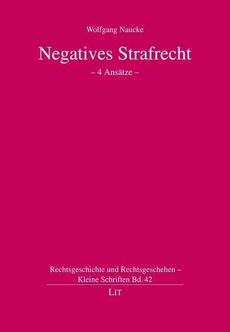 Negatives Strafrecht (Paperback)