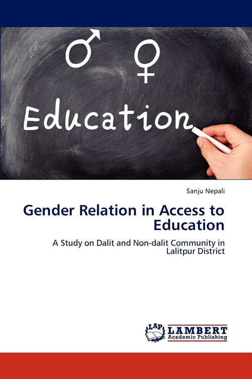 Gender Relation in Access to Education (Paperback)