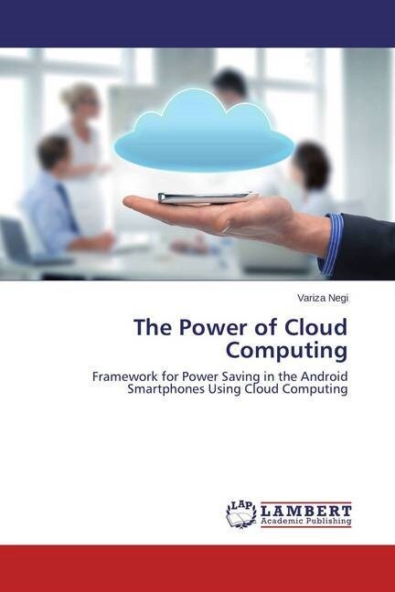 The Power of Cloud Computing (Paperback)