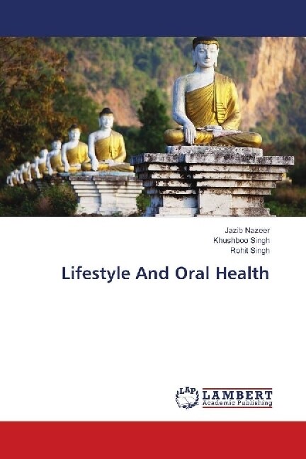 Lifestyle And Oral Health (Paperback)