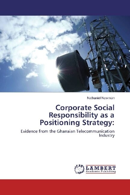 Corporate Social Responsibility as a Positioning Strategy: (Paperback)