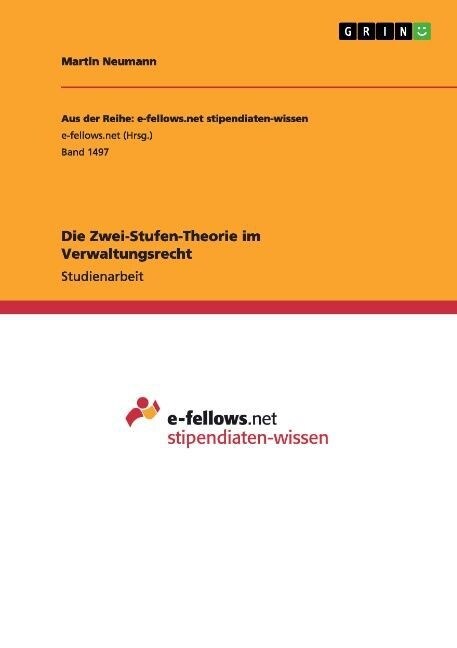 Die Zwei-Stufen-Theorie im Verwaltungsrecht (Paperback)