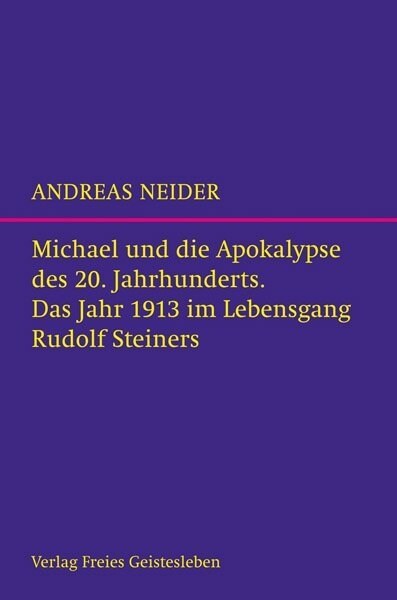 Michael und die Apokalypse des 20. Jahrhunderts (Hardcover)