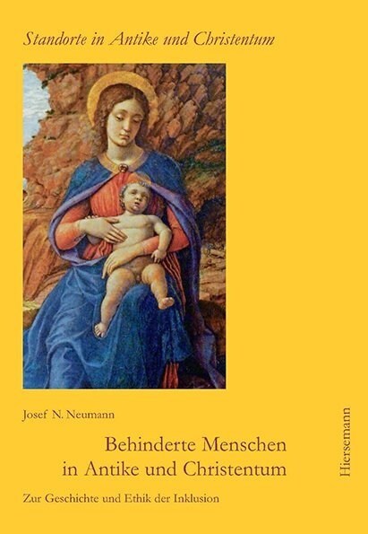 Behinderte Menschen in Antike und Christentum (Paperback)