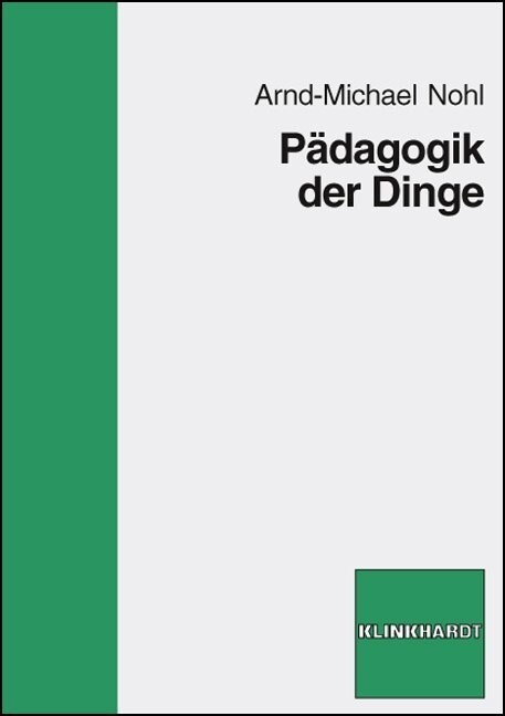 Padagogik der Dinge (Paperback)