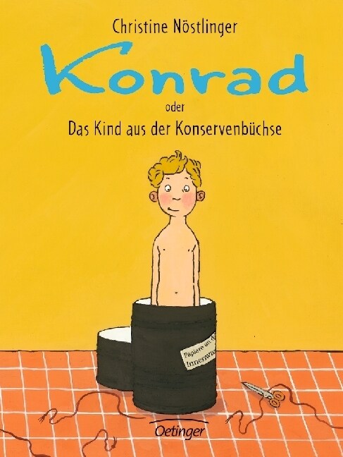 Konrad oder Das Kind aus der Konservenbuchse, Neuausgabe (Hardcover)