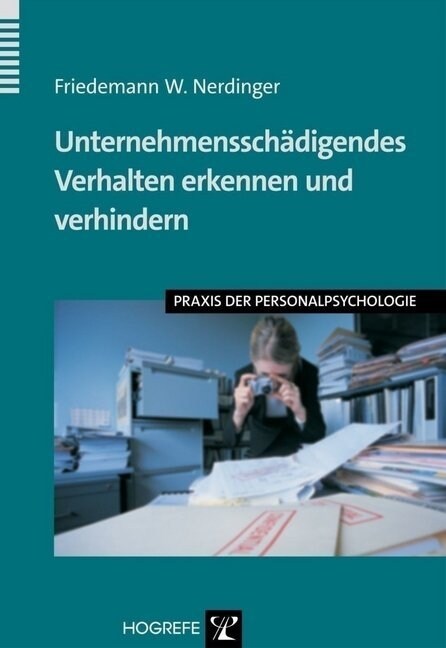 Unternehmensschadigendes Verhalten erkennen und verhindern (Paperback)