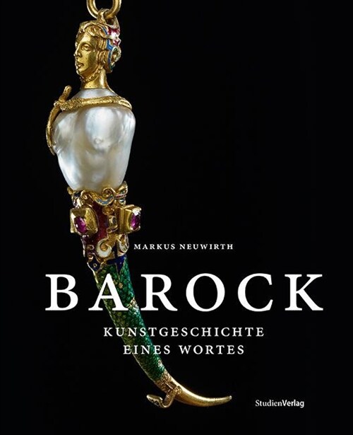 Barock: Kunstgeschichte eines Wortes (Hardcover)