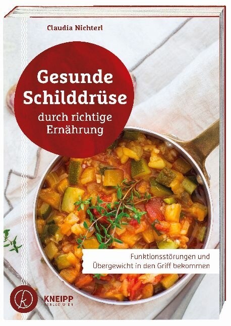 Gesunde Schilddruse durch richtige Ernahrung (Paperback)