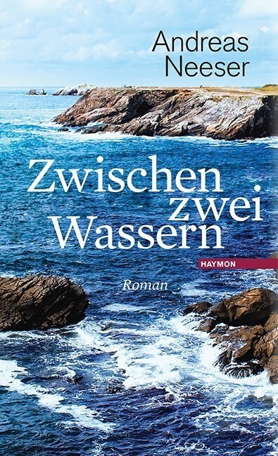 Zwischen zwei Wassern (Hardcover)